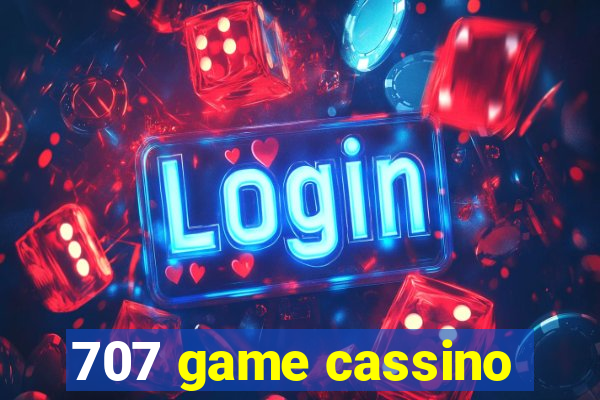 707 game cassino